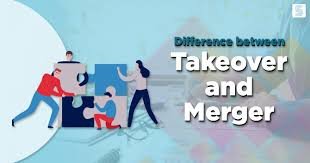 Merger & Takeover